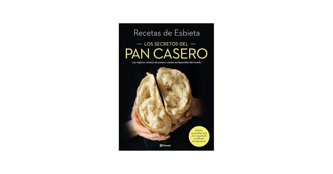 Portada de libro "Los secretos del pan casero" de Esbieta, con un pan artesanal abierto en las manos.